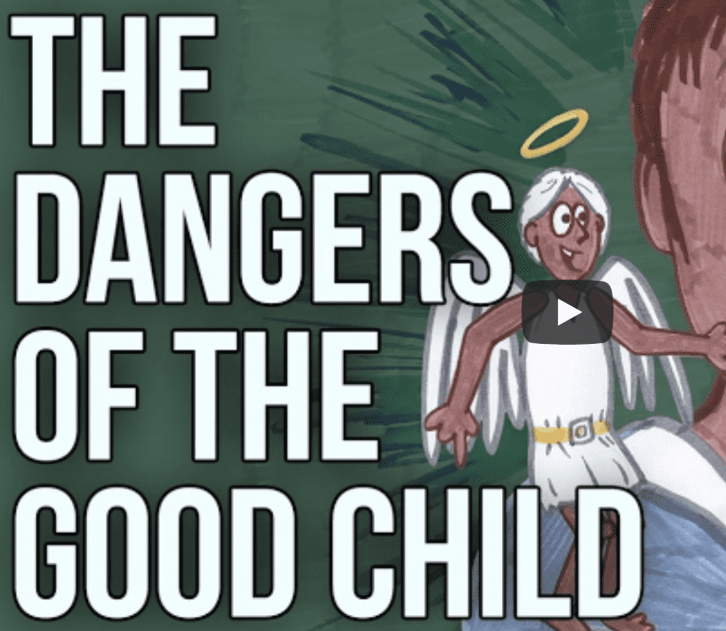 dangers of a good child