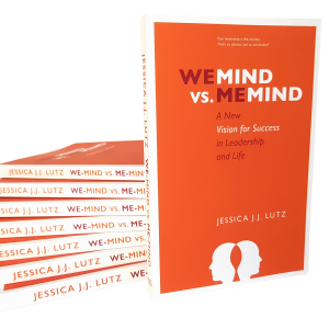 BOOK - We-Mind vs. Me-Mind: A new vision for success in leadership and life